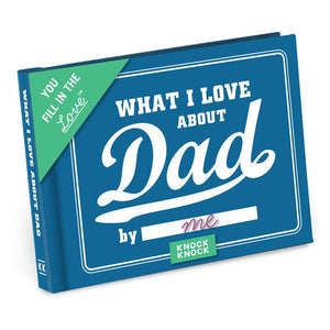 Knock Knock - What I Love about Dad Fill in the Love® Book