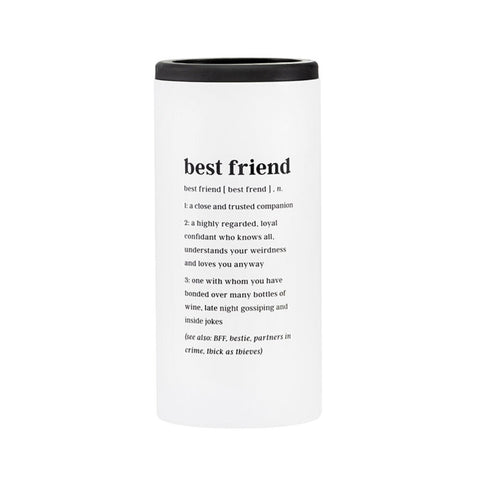 Defined Slim Can Cooler - Best Friend