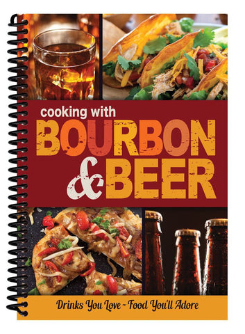 Bourbon & Beer Cookbook